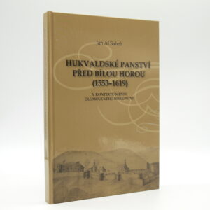 Hukvaldské panství před Bílou horou (1553-1619)