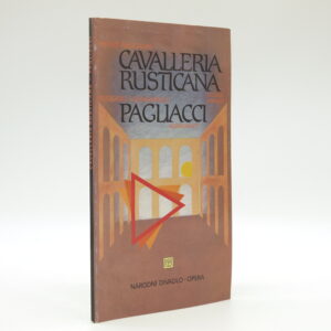 Cavalleria rusticana / Pagliacci