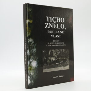 Ticho znělo, rodila se vlast