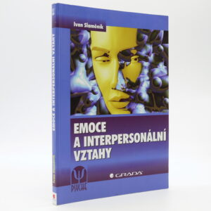 Emoce a interpersonální vztahy