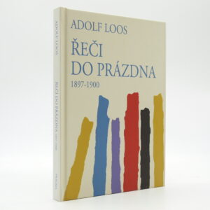 Řeči do prázdna (1897–1900)