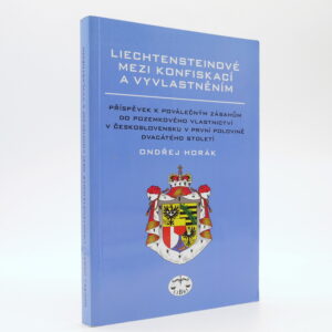 Liechtensteinové mezi konfiskací a vyvlastněním