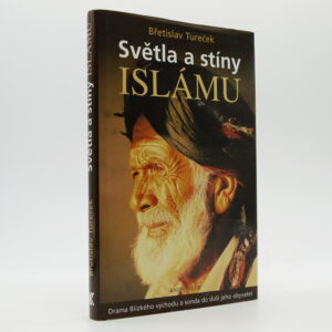 Světla a stíny islámu
