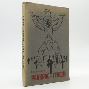 Pankrác -Terezín, malá pevnost