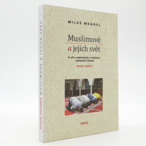 Muslimové a jejich svět