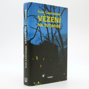 Vězení na svobodě