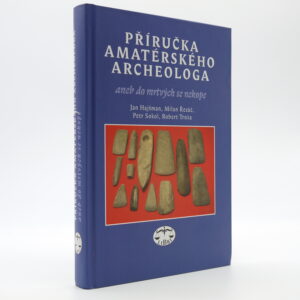 Příručka amatérského archeologa