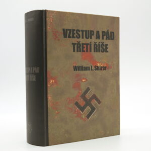 Vzestup a pád Třetí říše