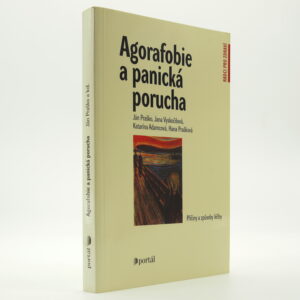 Agorafobie a panická porucha