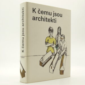 K čemu jsou architekti