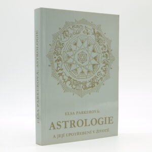 Astrologie a její upotřebení v životě