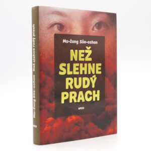 Než slehne rudý prach