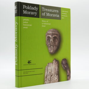 Poklady Moravy: příběh jedné historické země