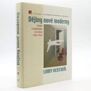 Dějiny nové moderny 2: Lomy vertikál