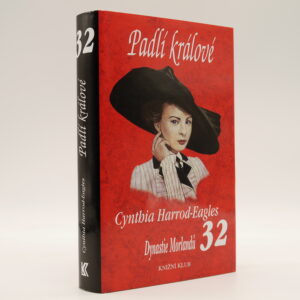 Padlí králové (Dynastie Morlandů 32)
