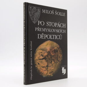 Po stopách přemyslovských Děpolticů