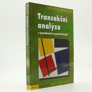 Transakční analýza v poradenství a psychoterapii