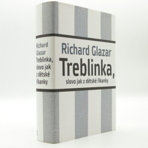 Treblinka, slovo jak z dětské říkanky