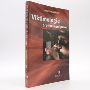 Viktimologie pro forenzní praxi