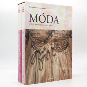 Móda: Z dějin odívání 18., 19. a 20. století