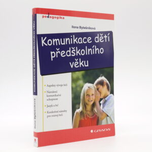 Komunikace dětí předškolního věku