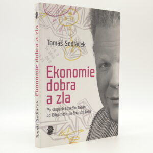 Ekonomie dobra a zla