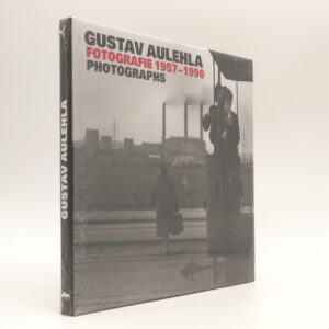 Gustav Aulehla fotografie 1957-1990 (VE FÓLII)