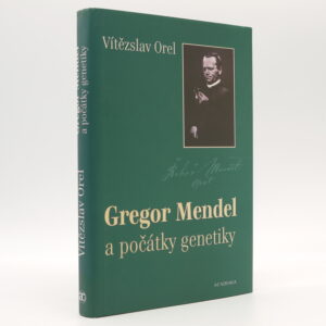 Gregor Mendel a počátky genetiky
