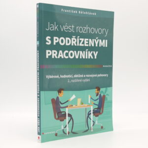Jak vést rozhovory s podřízenými pracovníky