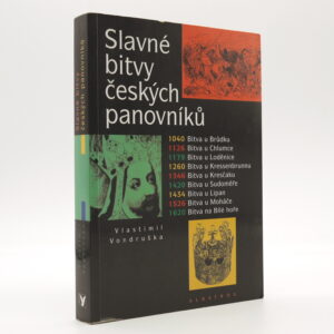 Slavné bitvy českých panovníků