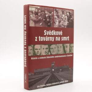 Svědkové z továrny na smrt