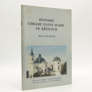 Historie chrámu Panny Marie ve Křtinách