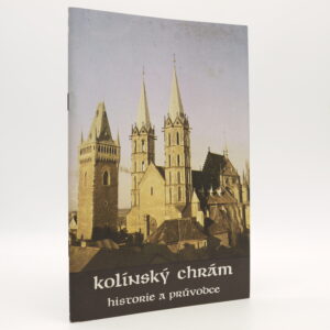 Kolínský chrám: Historie a průvodce