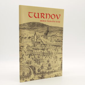 Turnov: Srdce Českého ráje