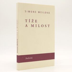 Tíže a milost