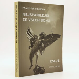 Nejspanilejší ze všech bohů