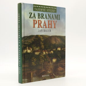 Za branami Prahy