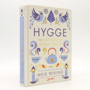 Hygge: Prostě šťastný způsob života