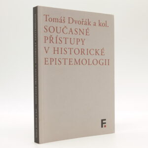 Současné přístupy v historické epistemologii