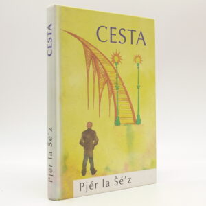 Cesta (VĚNOVÁNÍ AUTORA)