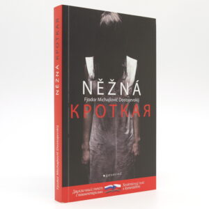 Něžná = Krotkaja