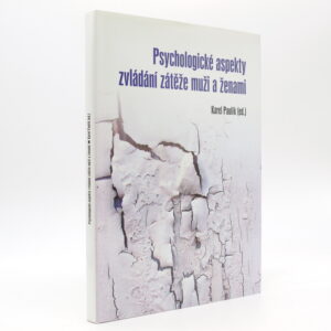 Psychologické aspekty zvládání zátěže muži a ženami
