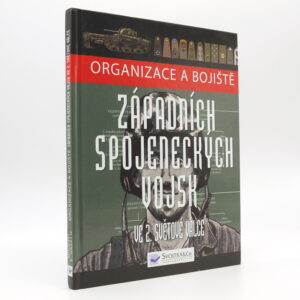 Organizace a bojiště západních spojeneckých vojsk ve 2. světové válce