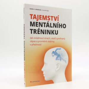 Tajemství mentálního tréninku