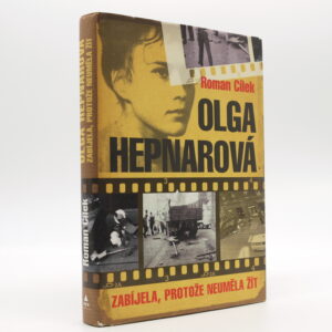 Olga Hepnarová: Zabíjela, protože neuměla žít