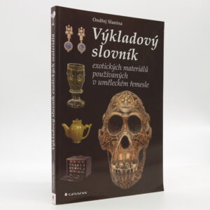 Výkladový slovník exotických materiálů používaných v uměleckém řemesle