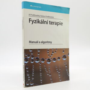 Fyzikální terapie: Manuál a algoritmy