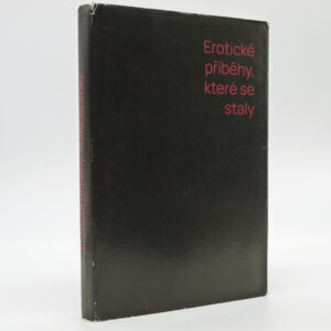 Erotické příběhy, které se staly