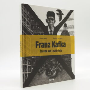 Franz Kafka: Člověk své i naší doby