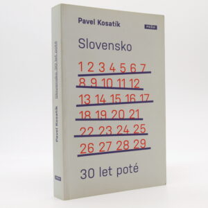 Slovensko 30 let poté